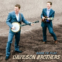 Davidson Brothers: BORN TO PLAY